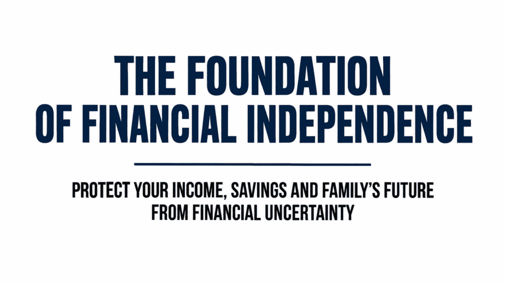 Role of Insurance in Financial Independence